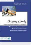 Polska książka : Organy szk... - Małgorzata Celuch, Wanda Pakulniewicz