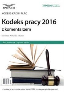 Picture of Kodeks pracy 2016 z komentarzem Kodeks Kadr i  Płac