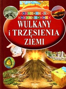 Picture of Wulkany i trzęsienia ziemi Ilustrowana Encyklopedia
