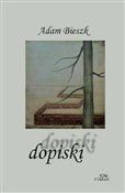 Dopiski - Adam Bieszk -  foreign books in polish 