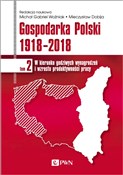 Gospodarka... - Michał Gabriel Woźniak, Mieczysław Dobija -  books from Poland