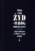 Polska książka : Żyd Wróg o... - Alina Cała