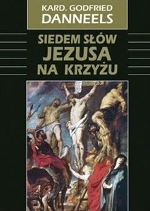 Picture of Siedem słów Jezusa na krzyżu