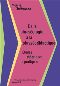 Obrazek De la phraseologie - la phraseodidactique...