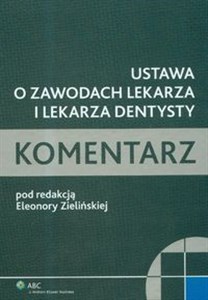 Picture of Ustawa o zawodach lekarza i lekarza dentysty komentarz z płytą CD