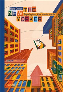 Picture of The New Yorker Biografia pisma, które zmieniło Amerykę