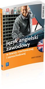 Picture of Język angielski zawodowy w branży mechanicznej i samochodowej Zeszyt ćwiczeń