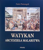 Polska książka : Watykan Ar... - Carlo Pietrangeli