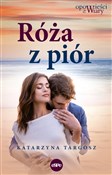 Polska książka : Róża z pió... - Katarzyna Targosz