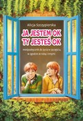 Zobacz : Ja jestem ... - Alicja Szczypiorska