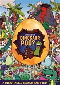 Obrazek Where's the Dinosaur Poo?