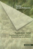 Polska książka : Powiedzieć... - Dorota Korwin-Piotrowska