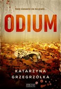 Odium - Katarzyna Grzegrzółka -  foreign books in polish 