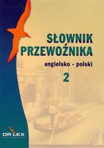 Picture of Słownik przewoźnika angielsko-polski 2