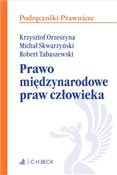 Zobacz : Prawo międ... - Krzysztof Orzeszyna, Michał Skwarzyński, Robert Tabaszewski