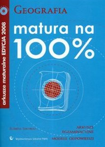 Obrazek Matura na 100% Geografia z płytą CD Arkusze maturalne edycja 2008