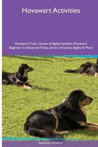 Picture of Hovawart  Activities Hovawart Tricks, Games & Agility. Includes Hovawart Beginner to Advanced Tricks, Series of Games, Agility and More