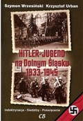 Hitler Jug... - Szymon Wrzesiński, Krzysztof Urban -  Książka z wysyłką do UK