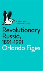 Picture of Revolutionary Russia 1891-1991