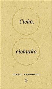Picture of Cicho, cichutko