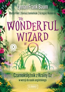 Picture of Wonderful Wizard of Oz Czarnoksiężnik z Krainy Oz w wersji do nauki angielskiego