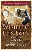 Wisielec i... - Agnieszka Szczepańska, Katarzyna Gacek -  foreign books in polish 