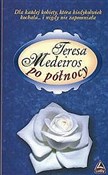 Zobacz : Po północy... - Teresa Medeiros