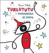 Turlututu ... - Herve Tullet -  books from Poland