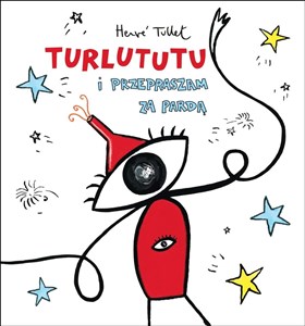 Picture of Turlututu i przepraszam za pardą