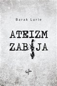 Ateizm zab... - Lurie Barak -  foreign books in polish 