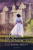 Polska książka : Róża Półno... - Lucinda Riley