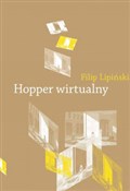Hopper wir... - Filip Lipiński -  Polish Bookstore 
