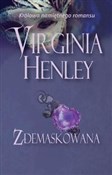 Książka : Zdemaskowa... - Virginia Henley