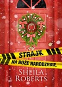 Strajk na ... - Sheila Roberts -  Polish Bookstore 
