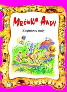 Picture of Mrówka Andy/Zaginione nuty