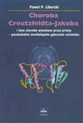 Choroba Cr... - Paweł P. Liberski -  Polish Bookstore 