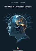Tłumacz w ... - Krzysztof Łoboda - Ksiegarnia w UK