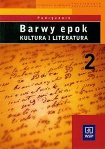 Picture of Barwy epok Kultura i literat podręcznik część 2 Liceum ogólnokształcące, liceum profilowane, technikum