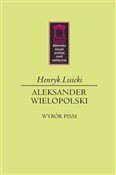Książka : Aleksander... - Henryk Lisicki