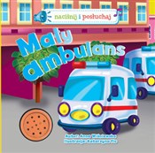 Zobacz : Mały ambul... - Anna Wiśniewska