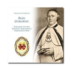 Picture of [Audiobook] Boży Gorliwiec Maria-Józef Coudrin Założyciel Zgromadzenia Najświętszych Serc