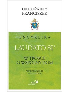 Obrazek Encyklika "Laudato si'". W trosce o wspólny dom