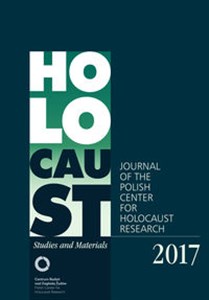 Picture of Holocaust Studies and Materials /Volume 2017/ Journal of the Polish Center for Holocaust Research