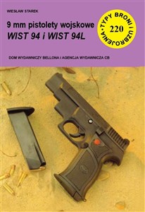 Obrazek 9 mm pistolety wojskowe WIST 94 i WIST 94L