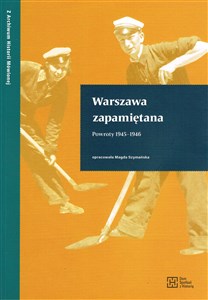 Picture of Warszawa zapamiętana. Powroty 1945-1946