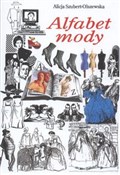 Alfabet mo... - Olszewska Alicja Szubert -  books from Poland
