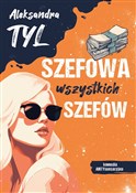 Szefowa ws... - Aleksandra Tyl -  Polish Bookstore 