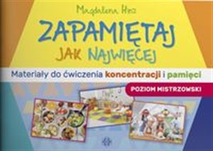 Picture of Zapamiętaj jak najwięcej Poziom mistrzowski Materiały do ćwiczenia koncentracji i pamięci