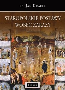 Picture of Staropolskie postawy wobec zarazy