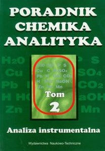 Obrazek Poradnik chemika analityka Tom 2 Analiza instrumentalna